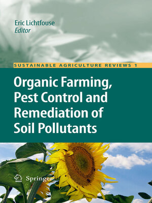 cover image of Organic Farming, Pest Control and Remediation of Soil Pollutants